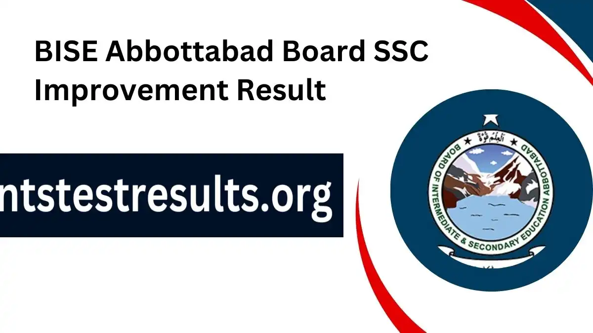BISE Abbottabad Board SSC Improvement Result 2023