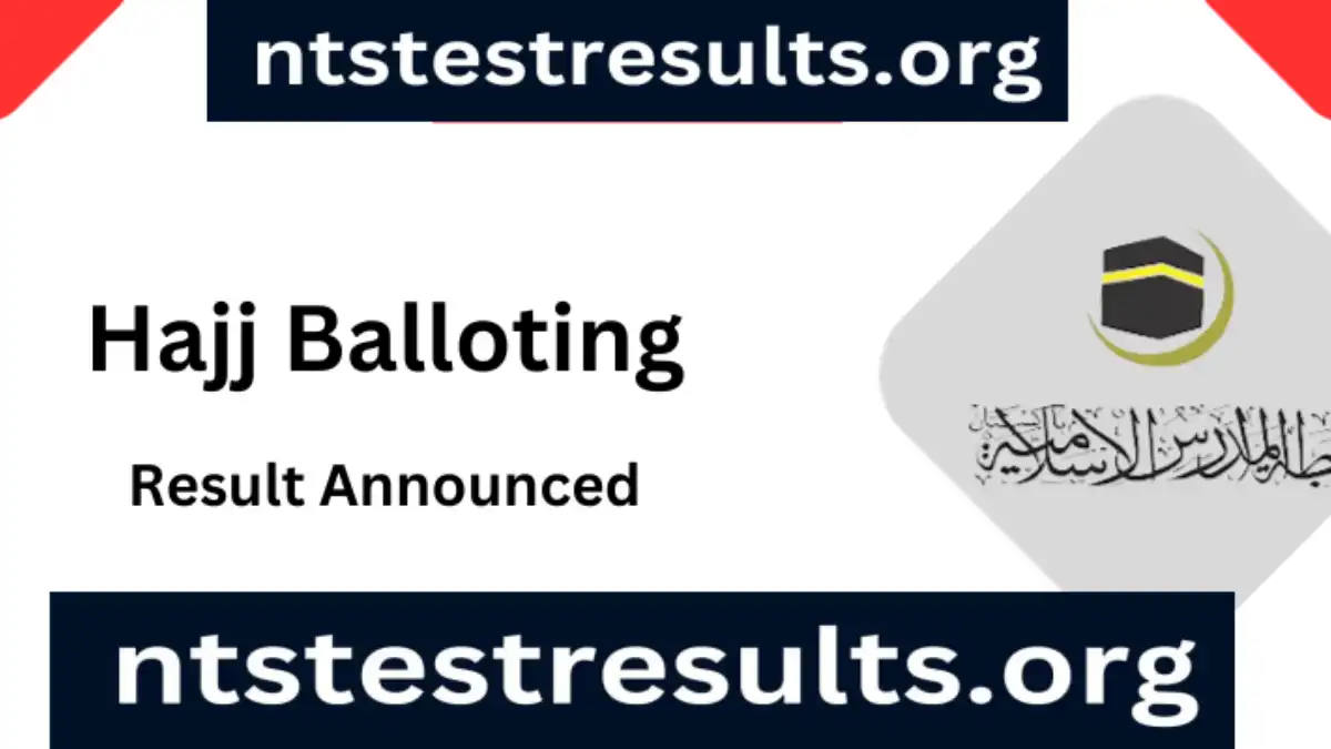 Hajj Balloting Result 2024 | Hajjinfo org Draw Result Announced