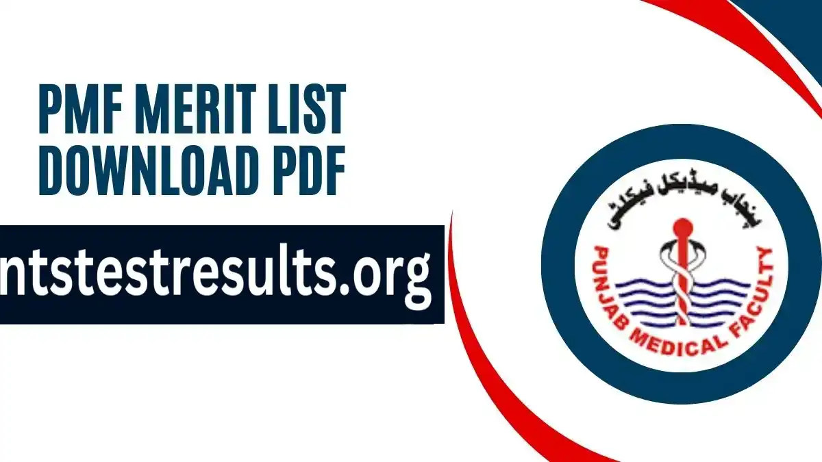 Punjab Medical Faculty PMF Merit List 2023 Download PDF @pmflahore.com