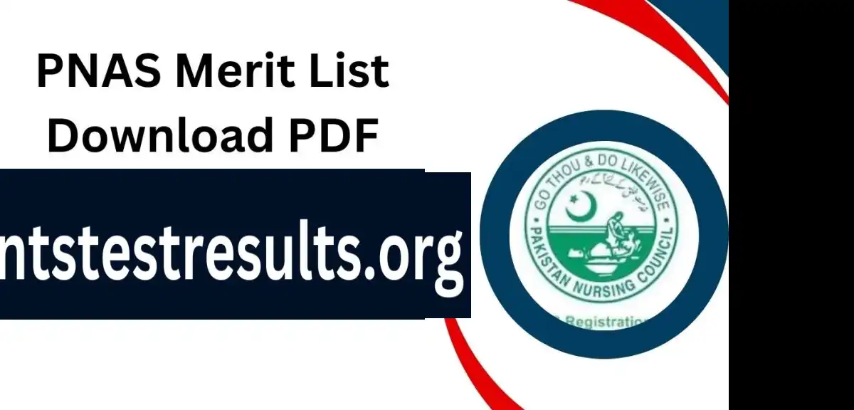 PNAS Merit List 2024 1st 2nd and 3rd @ pnas.phf.gov.pk