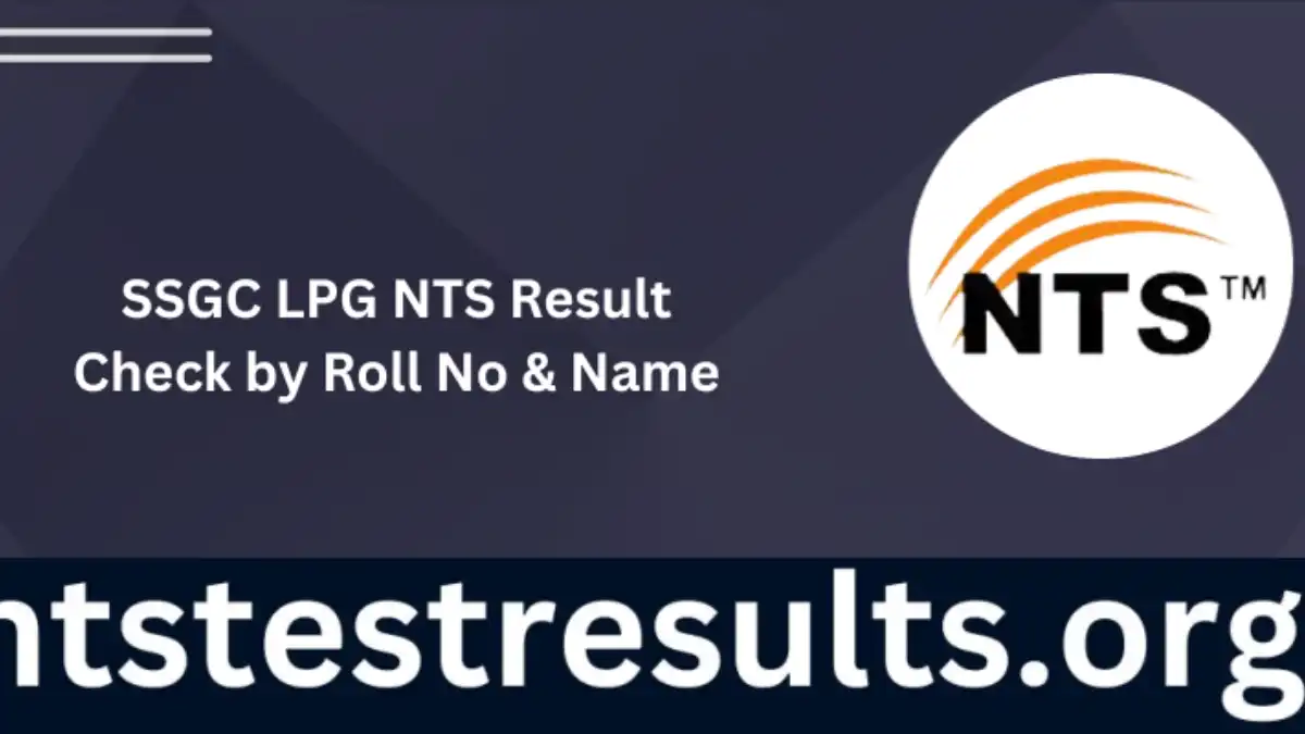 SSGC LPG NTS Result 27 December 2023 Check by Roll No & Name