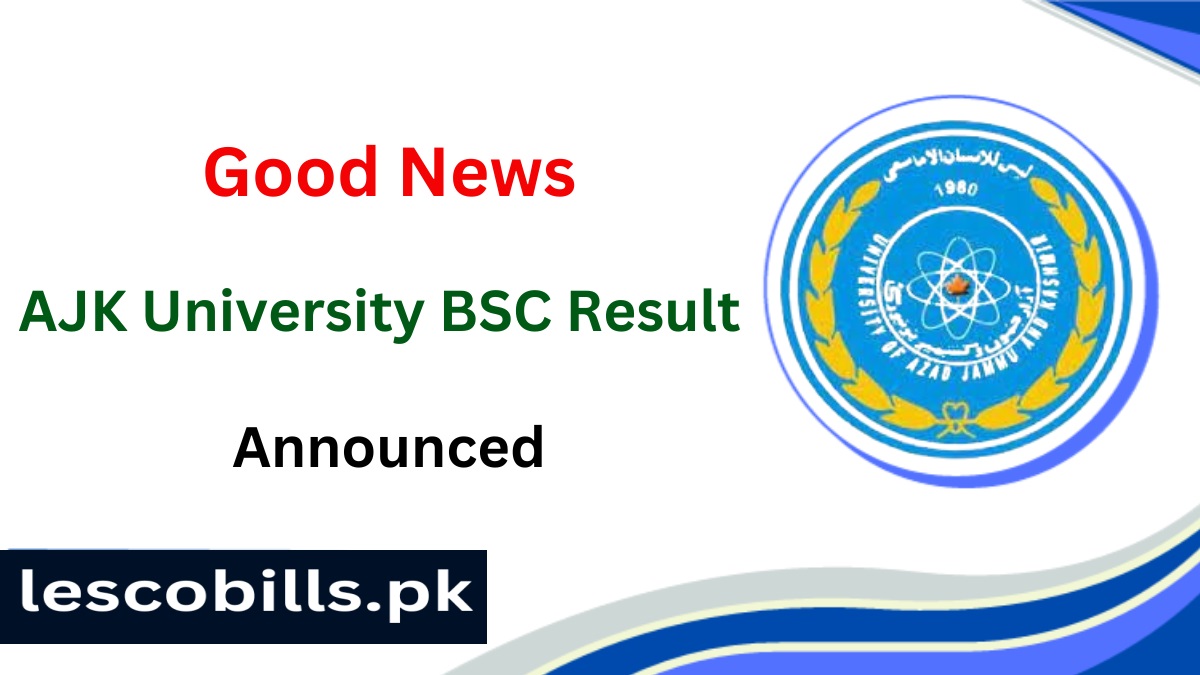 AJK University BSC Result 2024 Announced