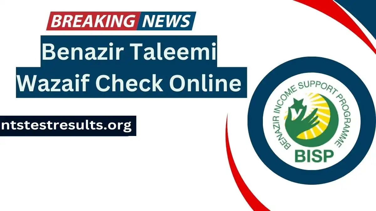 Benazir Taleemi Wazaif Check Online 2024 Check By CNIC or SMS 