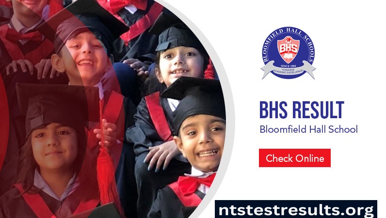 BHS Result 2023-2024 Bloomfield Hall School, Lahore