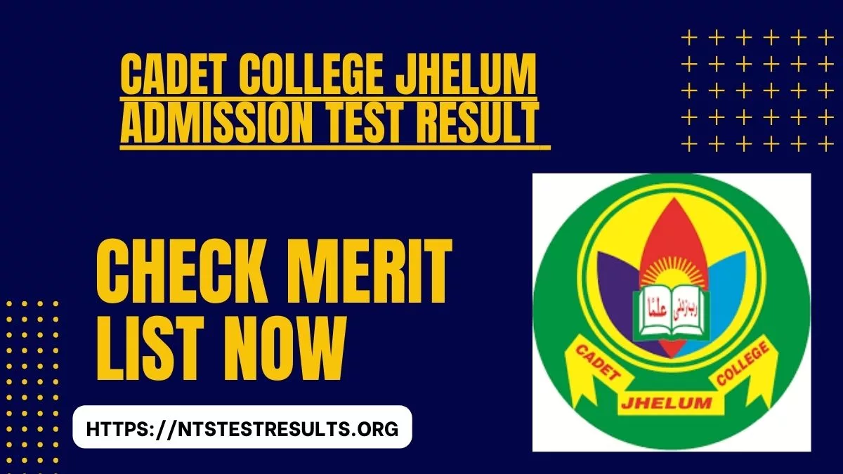 Cadet College Jhelum Admission Test Result 2024 [Announced]