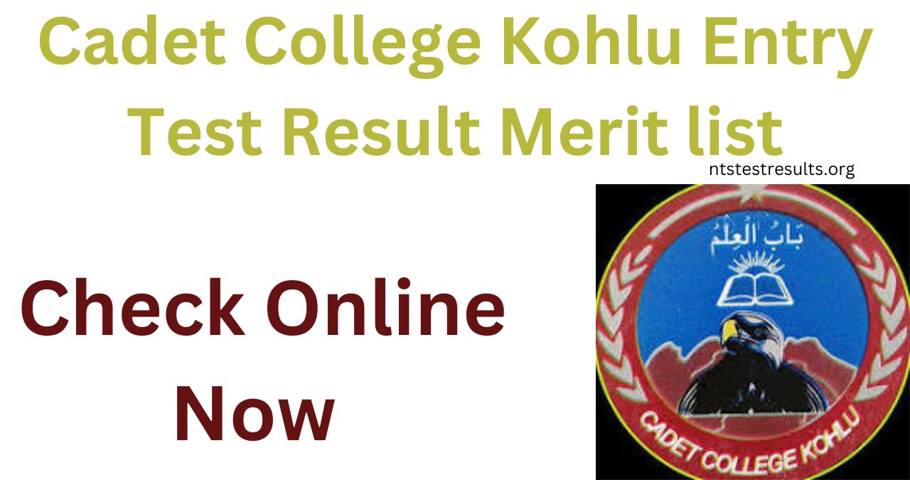 Cadet College Kohlu Merit List 2024 Class 7th 29 January 2024