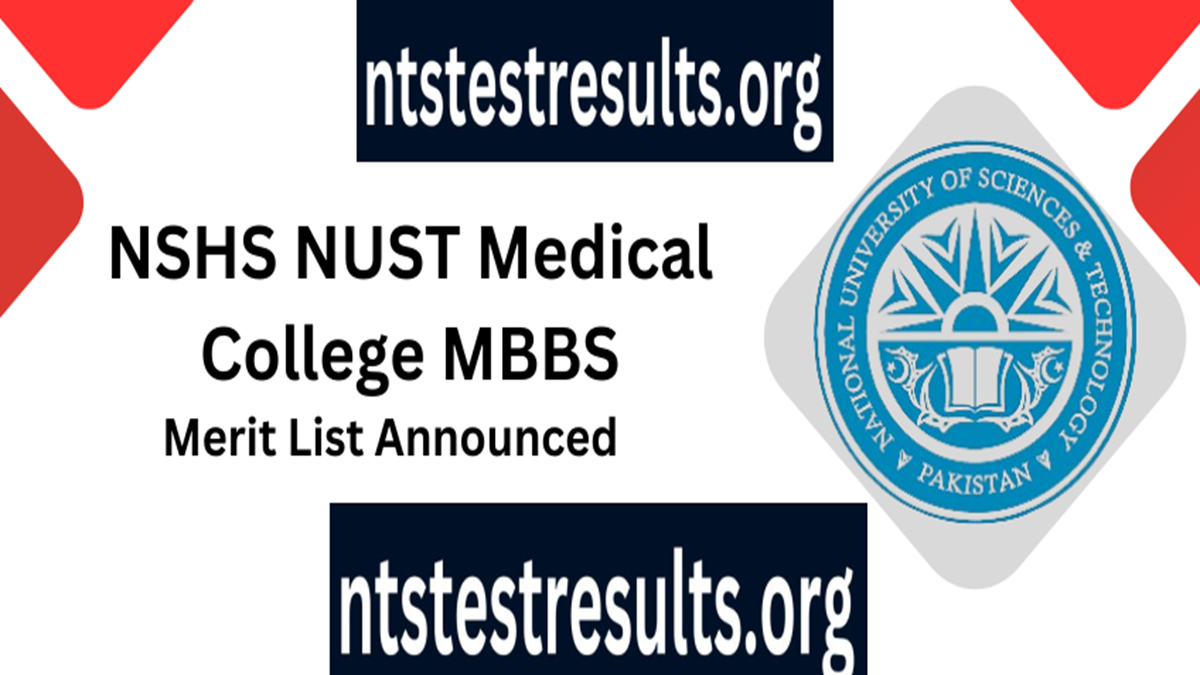 NSHS NUST Medical College MBBS Merit List 2024 Download PDF