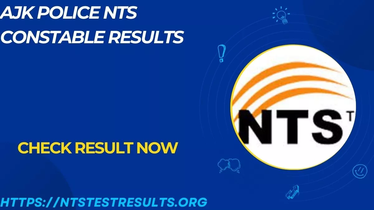 AJK Police NTS Constable Results 2024 Announced