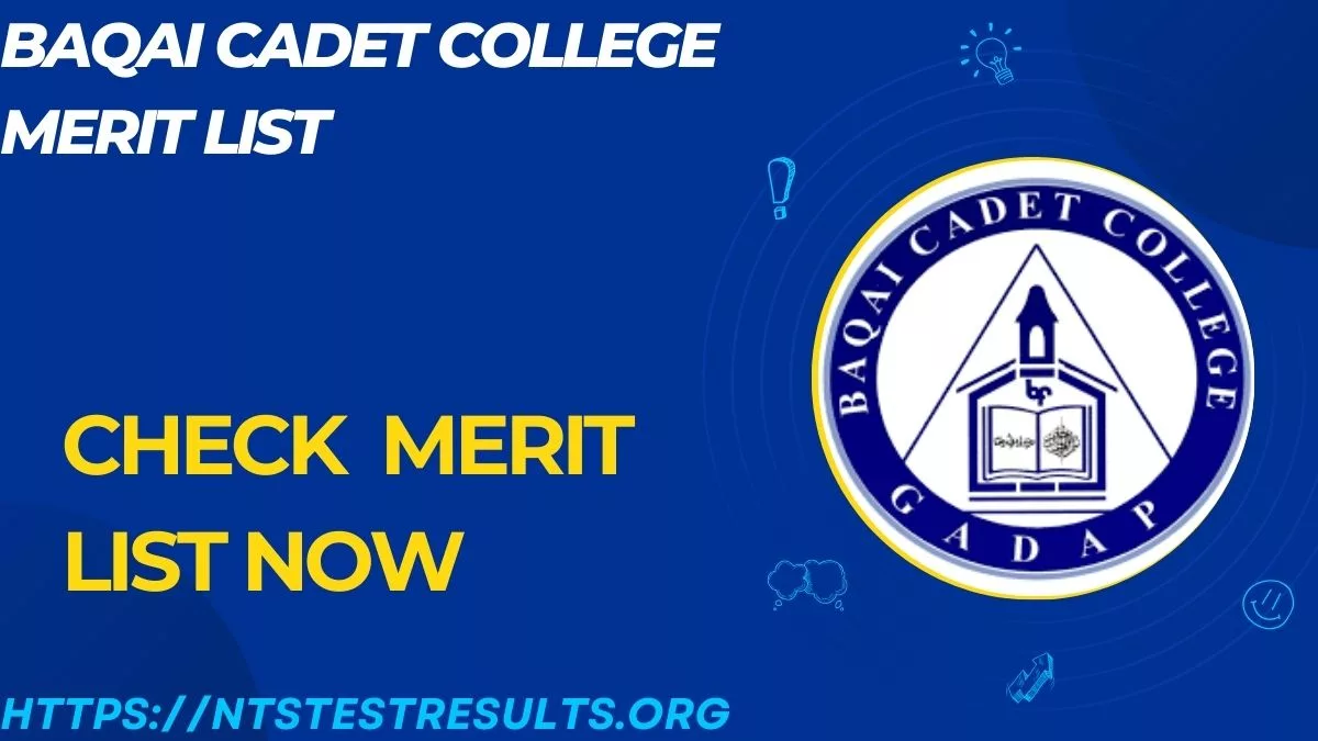 Baqai Cadet College Merit List 2024 Check Online