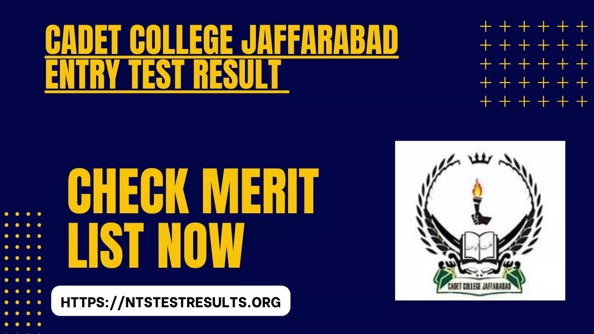 Cadet College Jaffarabad Entry Test Result 2024 7 Class 4/02/2024