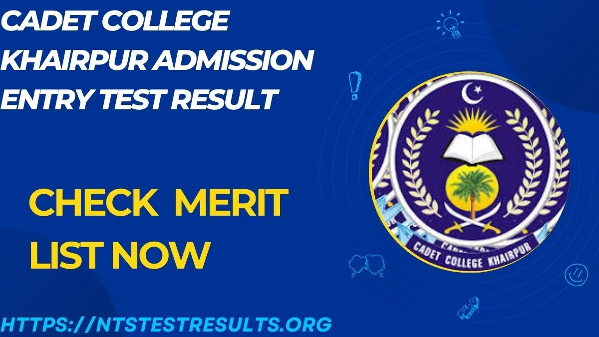Cadet College Khairpur Admission Entry Test Result 2024