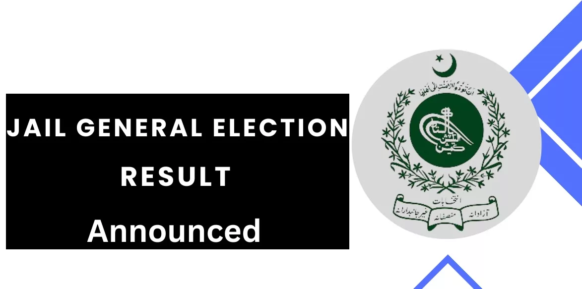 Jail Election Result 2024