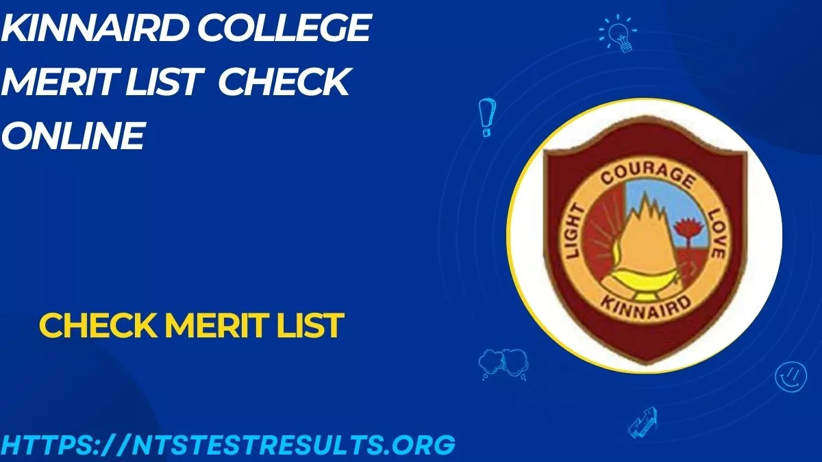 Kinnaird College Merit List 2024 Check Online