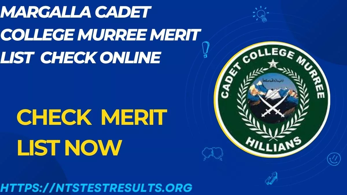 Margalla Cadet College Murree Merit List 2024 Check Online